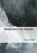 Reflections on Gandhi